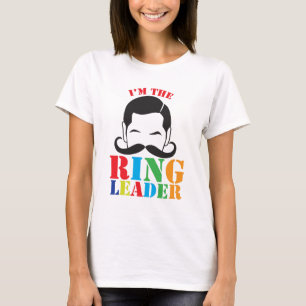 I'm the RING LEADER with male circus man moustache T-Shirt