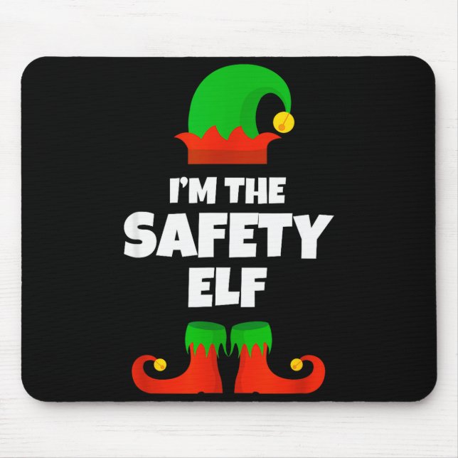I'm The Safety Elf Family Pajama Christmas Funny  Mouse Pad (Front)