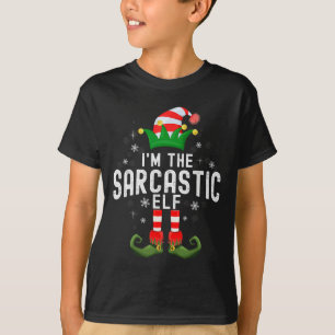 I'm The Sarcastic Elf Christmas Family Pjs Costume T-Shirt
