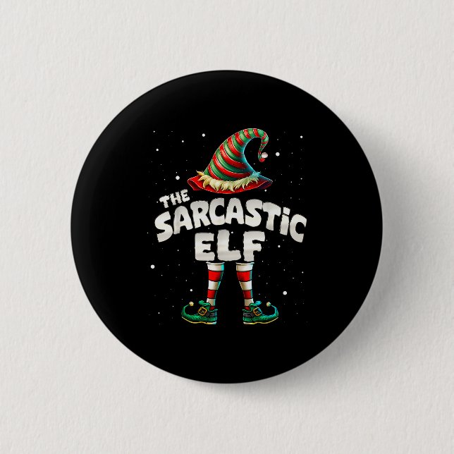 I'm The Sarcastic Elf Family Matching Group Christ 2 Inch Round Button (Front)