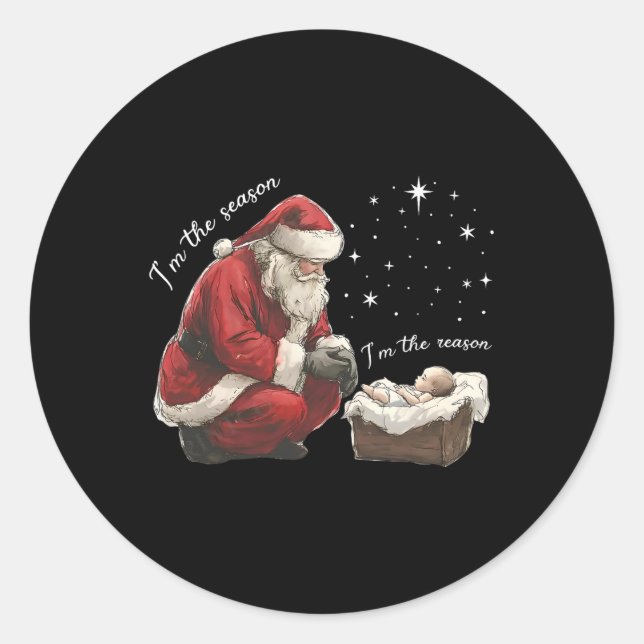 I'm The Season I'm The Reason Jesus Christian Chri Classic Round Sticker (Front)