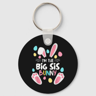 I'm The Sister Bunny Big Sis Matching Family Easte Keychain