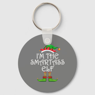 I'm The Smartass Elf Shirt Matching Family Group Keychain