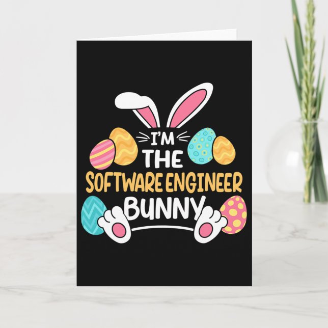Im The Software Engineer Bunny Developer Easter  Card (Front)