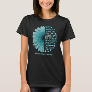I'm The storm Addiction Recovery Warrior Teal Ribb T-Shirt