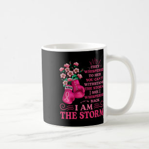 I'm The Storm Boxing Warrior Pink Ribbon Women Bre Coffee Mug
