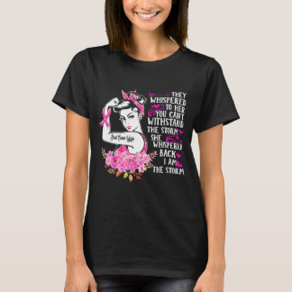 I'm The Storm Strong Women Breast Cancer Warrior T-Shirt