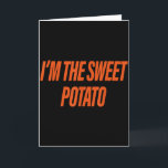 Im The Sweet Potato Im The Rude Potato Couple Matc Card<br><div class="desc">Im The Sweet Potato Im The Rude Potato Couple Matching</div>