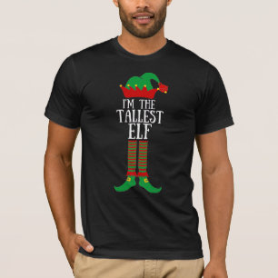 I'm The Tallest Elf Funny Christmas Elf  T-Shirt