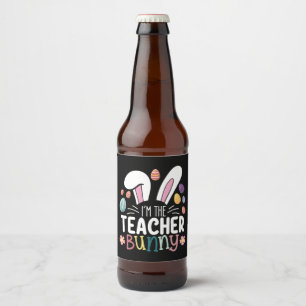 I'm The Teacher Bunny Easter Matching Beer Bottle Label