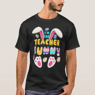 I'm The Teacher Bunny Matching Family Costume Wome T-Shirt