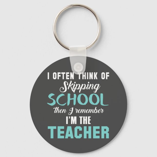 I'm the teacher keychain (Front)