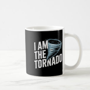 I'm The Tornado Funny Meteorologist Weather Men Ki Coffee Mug