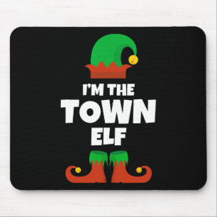 I'm The Town Elf Family Pajama Christmas Funny Mouse Pad