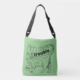 I'm the trouble funny cat - minimal black & white crossbody bag