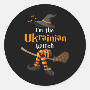 I'm The Ukrainian Witch Halloween Costume Witches  Classic Round Sticker