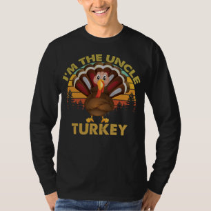 I'm The Uncle Turkey Family Matching Thanksgiving  T-Shirt