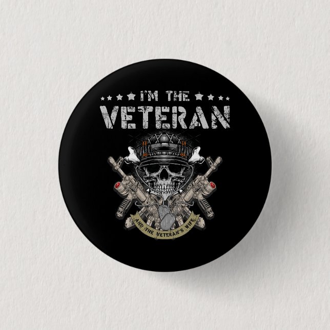 Im The Veteran And The Veterans Wife Proud Army Wi 1 Inch Round Button (Front)