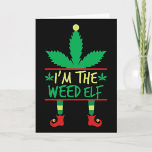 I'm The Weed Elf Funny Ugly Christmas Sweater  Card