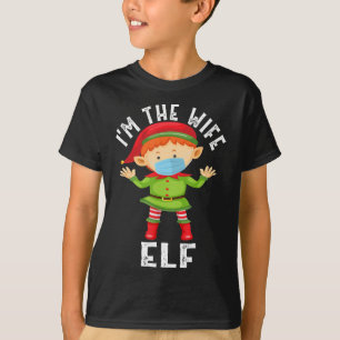Im The Wife Elf Funny Christmas Gift T-Shirt