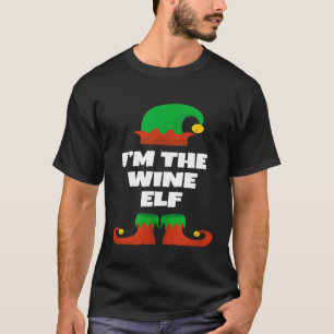 Im The Wine Elf Funny Family Christmas Drinking T-Shirt