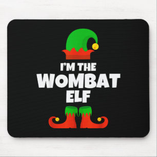 I'm The Wombat Elf Family Pajama Christmas Funny Mouse Pad