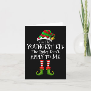 I'm The Youngest Elf Rules Don't Apply To Me Match Card