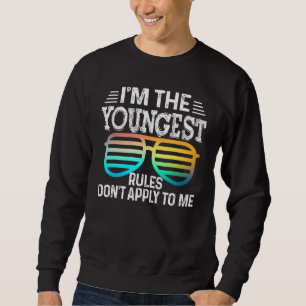 I'm the Youngest   Rules Don't Apply To Me Tees Gl