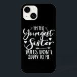 I'm The Youngest Sister Sarcasm Lover Cute Sister Case-Mate iPhone 14 Case<br><div class="desc">I'M THE YOUNGEST SISTER RULES DON'T APPLY TO ME. Funny saying gift for sister, stepsister, sibling, women, mom, girls, toodler, baby. This is the perfect gift tee for Sis, Funny sister lover gift for you best mom or dad who loves sister daughter. Great gift tshirt for a birthday, Christmas and...</div>