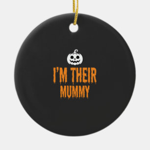 I'm Their Mummy Halloween Mummy Design Ceramic Ornament