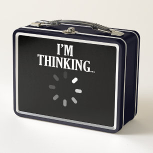 I'm Thinking Computer IT Tech Software Programmer Metal Lunch Box