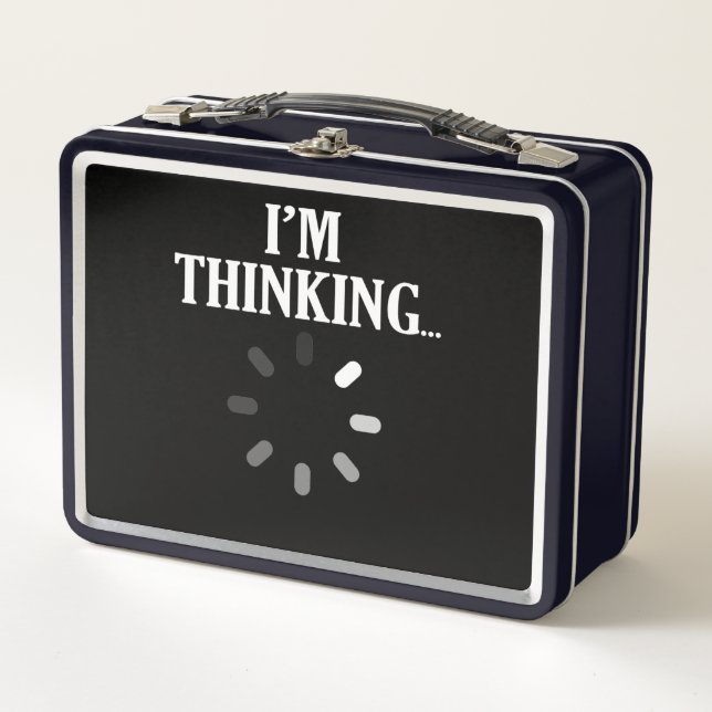 I'm Thinking Computer IT Tech Software Programmer Metal Lunch Box (Front)