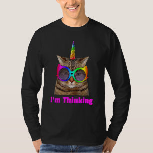 Im Thinking Cool Sarcastic Unicorn Rainbow Cat T-Shirt