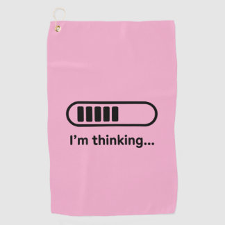 I'm Thinking... Loading Progress Bar Pink Minimali Golf Towel