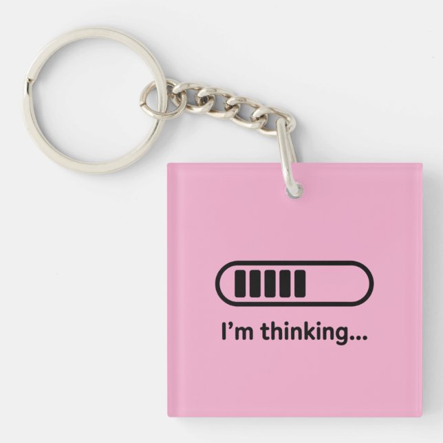 I'm Thinking... Loading Progress Bar Pink Minimali Keychain (Front)