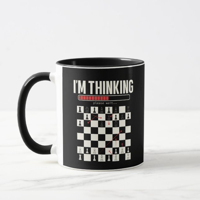 I'm Thinking Please Wait Chess Strategy Loading  Mug (Left)