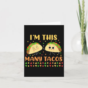 I'm This Many Tacos Second Birthday Party Cinco De Card