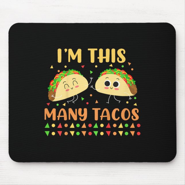 I'm This Many Tacos Second Birthday Party Cinco De Mouse Pad (Front)