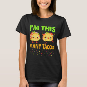 I'm This Many Tacos Second Birthday Twosday Cinco T-Shirt