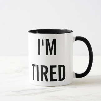 I'm Tired New Parent Gift Mug