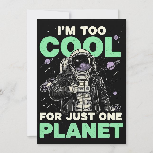 I'm too cool for just one planet invitation (Front)