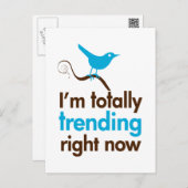I'm totally trending right now postcard (Front/Back)