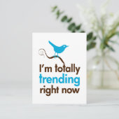 I'm totally trending right now postcard (Standing Front)