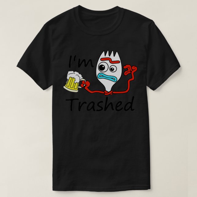 I'm Trashed Funny Beer Costumed  T-Shirt (Design Front)