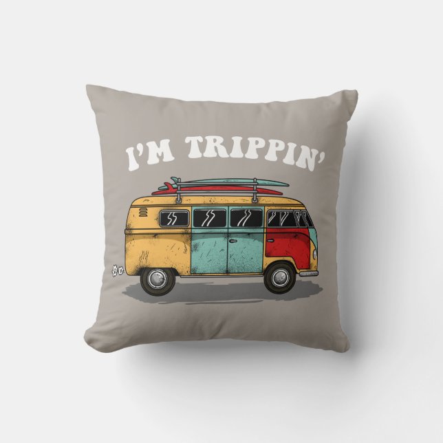 I'm Trippin' Throw Pillow (Front)