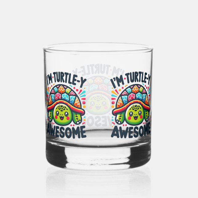 I'm turtley awesome whiskey glass (Right)