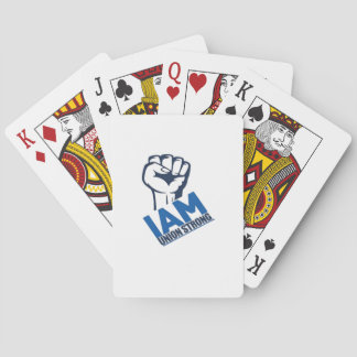 I'm Union Strong - Labour Day Playing Cards