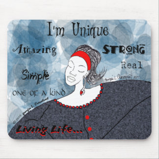 I'm Unique, amazing, strong,simple Mouse Pad