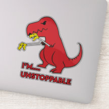 I'm Unstoppable Funny Dino