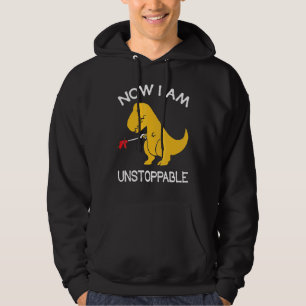 I'm Unstoppable Rex 1 Hoodie